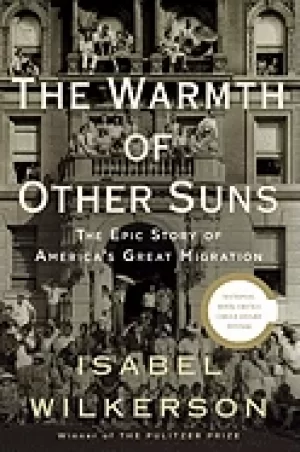 Image of warmth of other suns the epic story of americas great migration