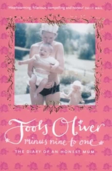 Image of Minus Nine to One by Jools Oliver Paperback