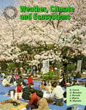 Image of Weather Climate and Ecosystems by Stuart Currie Book
