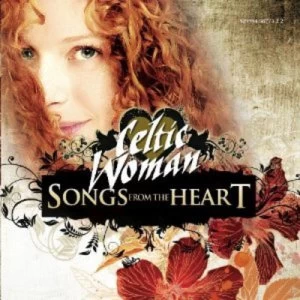 Image of Songs from the Heart by Celtic Woman CD Album