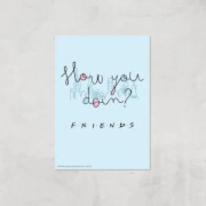 Image of Friends How You Doin'? Giclee Art Print - A4 - Print Only