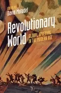Image of revolutionary world global upheaval in the modern age