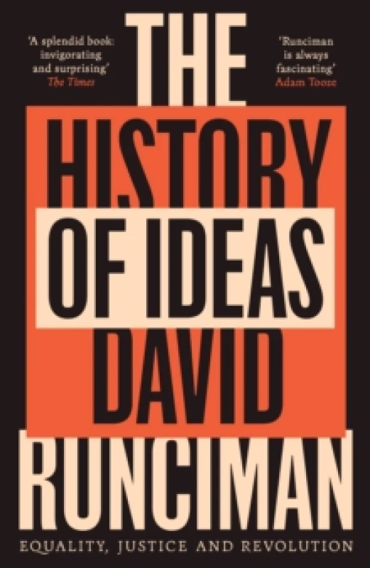 Image of The History of Ideas : Equality, Justice and Revolution Paperback / softback