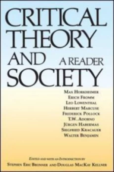 Image of Critical Theory and Society by Stephen Eric Bronner Paperback