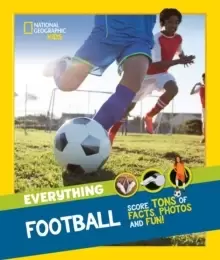 Image of Everything: Football : Score Tons of Facts, Photos and Fun!