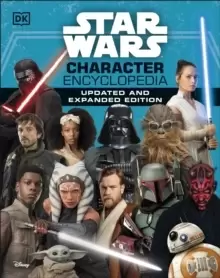 Image of Star Wars Character Encyclopedia Updated And Expanded Edition