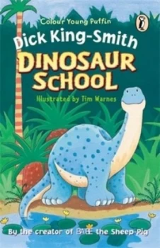 Image of Dinosaur School by Dick King-Smith Paperback