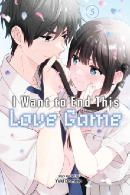 Image of I Want to End This Love Game, Vol. 5 Paperback / softback