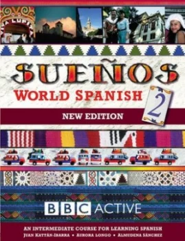 Image of Suenos World Spanish 2 Intermediate Course Book new Edition by Almudena Sanchez Paperback