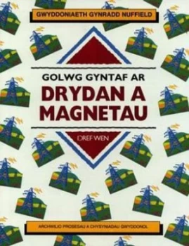 Image of Golwg Gyntaf Ar Drydan a Magnetau by Ken Owen Book