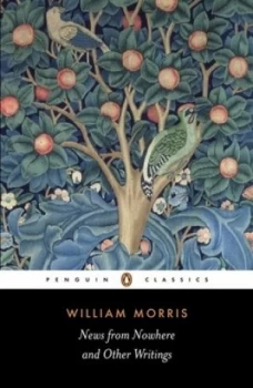 Image of News from Nowhere and Other Writings by William Morris Paperback
