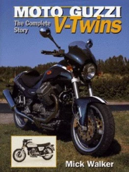 Image of Moto Guzzi V-Twins by Mick Walker Hardback