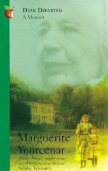 Image of Dear Departed by Marguerite Yourcenar Book