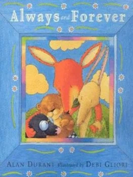 Image of Always and Forever by Alan Durant Hardback