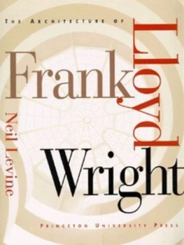 Image of The Architecture of Frank Lloyd Wright by Neil Levine Paperback