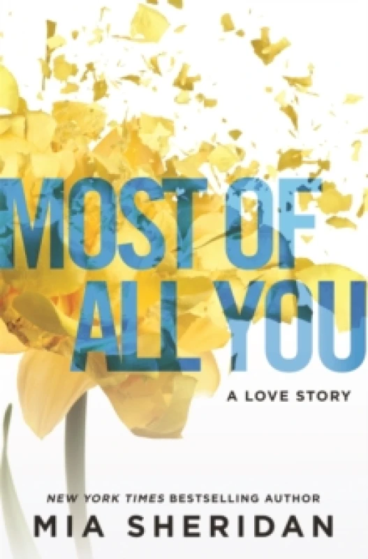 Image of Most of All You : a heartwrenching emotional romance that will capture your heart Paperback / softback