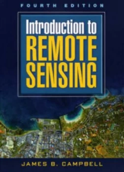 Image of Introduction to Remote Sensing by James B. Campbell Paperback