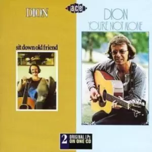 Image of Dion - Sit Down Old Friend/you're Not Alone CD Album - Used