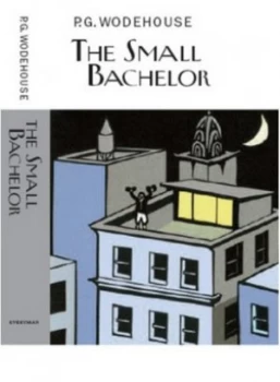 Image of The Small Bachelor by P.G. Wodehouse Hardback