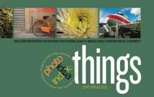 Image of Photo Idea Index. Things by Jim Krause Book