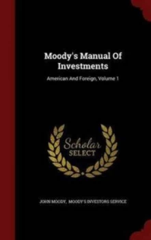 Image of Moodys Manual of Investments Hardback
