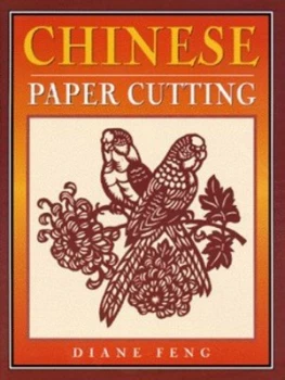 Image of Chinese Paper Cutting by Diane Feng Paperback