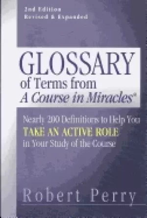 Image of glossary of terms from a course in miracles nearly 200 definitions to help