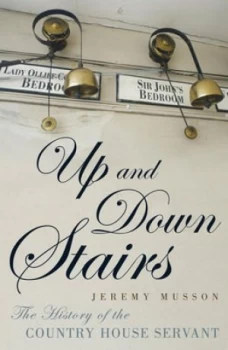 Image of Up and down Stairs by Jeremy Musson Hardback