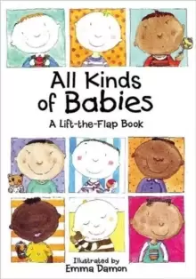 Image of All Kinds of Babies : A Lift-the-Flap Book with Mobile