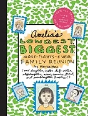 Image of amelias longest biggest most fights ever family reunion