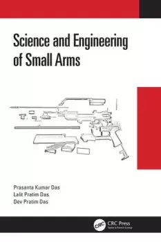 Image of Science and Engineering of Small Arms
