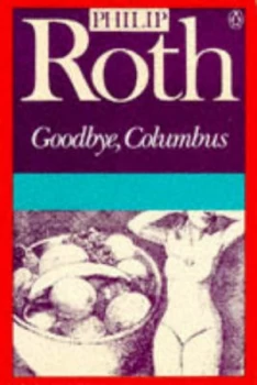 Image of Goodbye Columbus and Five Short Stories by Philip Roth Paperback