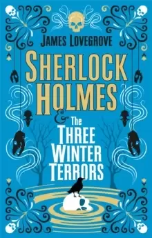 Image of Sherlock Holmes and The Three Winter Terrors