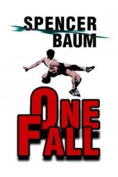 Image of One Fall by Spencer Baum Paperback