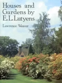 Image of Houses and gardens by EL Lutyens by Lawrence Weaver