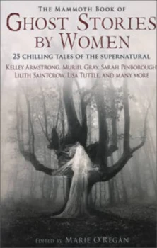 Image of The Mammoth Book of Ghost Stories by Women by Marie Oregan Paperback