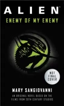 Image of Alien: Enemy of My Enemy