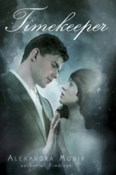 Image of Timekeeper by Alexandra Monir Hardback