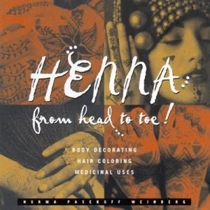 Image of Henna from Head to Toe by Norma Pasekoff Weinberg Book