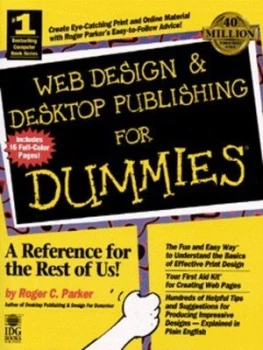 Image of Web Design and Desktop Publishing for Dummies by C. Paperback