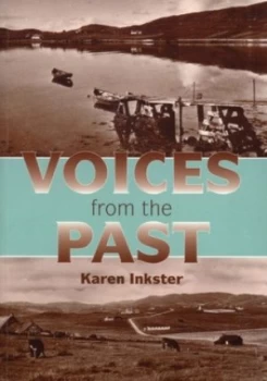 Image of Voices from the Past by Karen Inkster Book