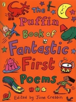 Image of The Puffin Book of Fantastic First Poems by June Crebbin Paperback