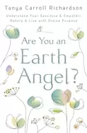 Image of are you an earth angel understand your sensitive and empathic nature and li