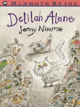 Image of Delilah Alone by Jenny Nimmo and Georgien Overwater Book