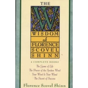 Image of The Wisdom of Florence Scovel Shinn by Shinn (Paperback, 1989)
