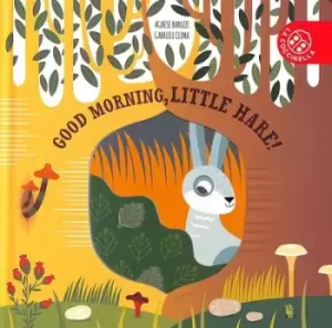 Image of Good morning, Little Hare! - Agnese Baruzzi - Hardback - Used