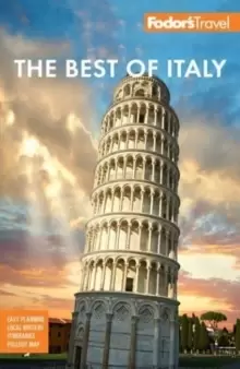 Image of Fodor's Best of Italy : Rome, Florence, Venice & the Top Spots in Between