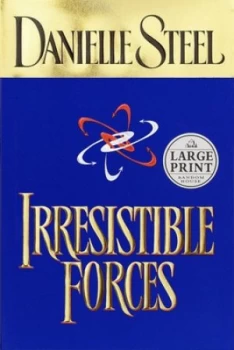 Image of Irresistible Forces by Danielle Steel Book
