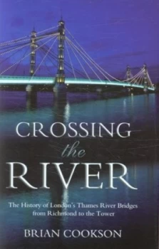 Image of Crossing the River by Brian Cookson Hardback