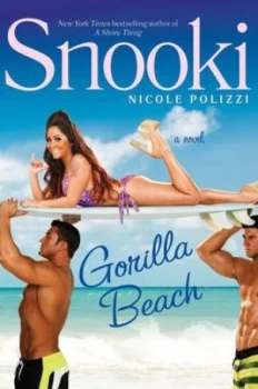 Image of Gorilla Beach by Nicole Snooki Polizzi Hardback